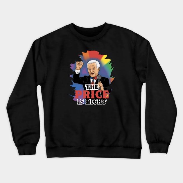 THE PRICE IS RIGHT BOB BARKER Crewneck Sweatshirt by Pixy Official